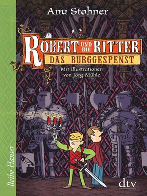 cover image of Robert und die Ritter 3 Das Burggespenst